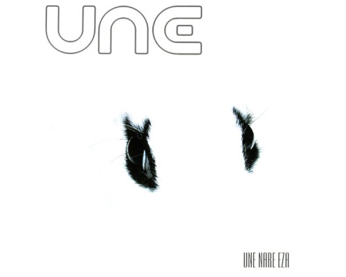 Une - Une nare eza