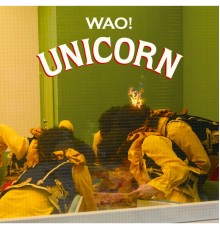 Unicorn - WAO!