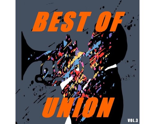 Union - Best of union (Vol.3) Union - Best of union (Vol.3)