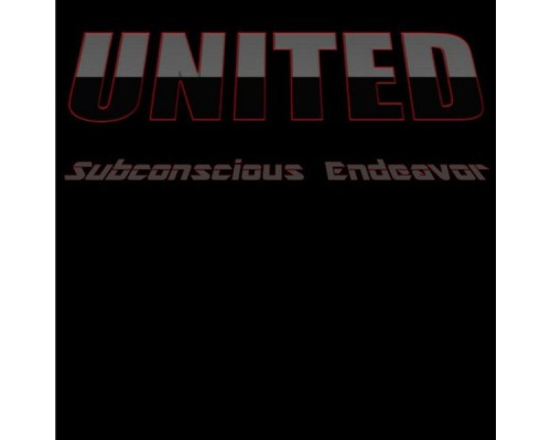 United - Subconscious Endeavor