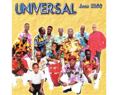 Universal - Universal joue Rico Laquitaine