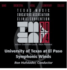 University of Texas at El Paso Wind Symphony - 2014 Texas Music Educators Association (TMEA): University of Texas at El Paso Symphonic Winds [Live]