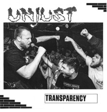 Unjust - Transparency