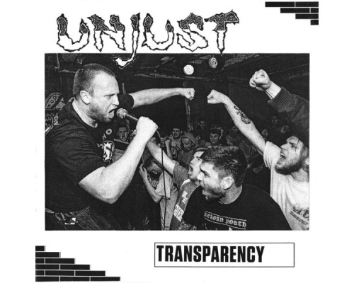 Unjust - Transparency