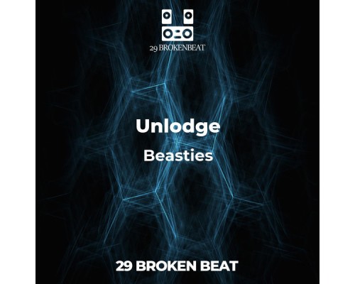 Unlodge - Beasties