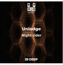 Unlodge - Night rider