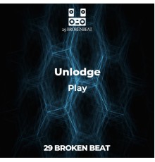 Unlodge - Play