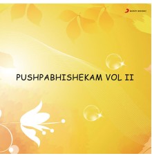 Unni Menon - Pushpabhishekam, Vol. II