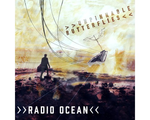 Unpinnable Butterflies - Radio Ocean