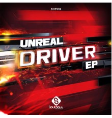 Unreal - Driver (Original Mix)