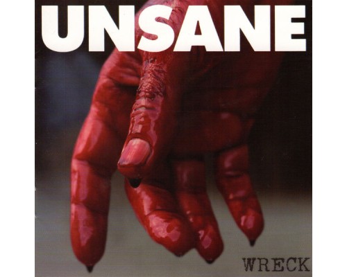 Unsane - Wreck