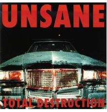 Unsane - Total Destruction