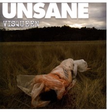 Unsane - Visqueen