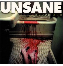 Unsane - Blood Run