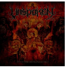 Unspoken - Requiem Aeternam Deo