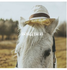 Untogethers - Untogethers