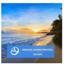 Unusual Cosmic Process - The Keys