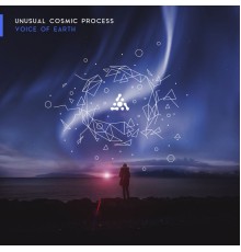 Unusual Cosmic Process - Voice Of Earth