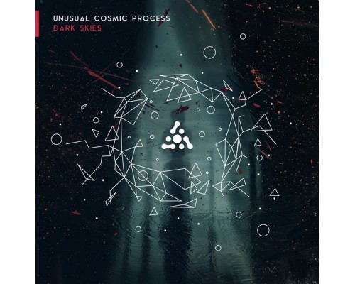 Unusual Cosmic Process - Dark Skies