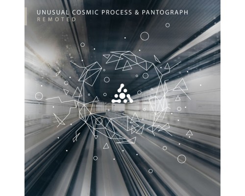 Unusual Cosmic Process, Pantograph - Remoted