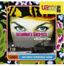 Up, Bustle & Out - Istanbul Secrets