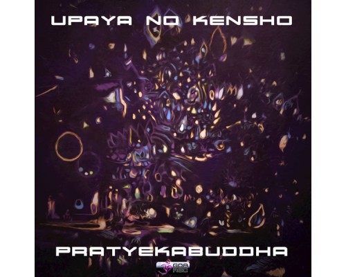 Upaya no Kensho - Pratyekabuddha