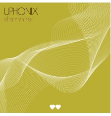 Uphonix - Shimmer