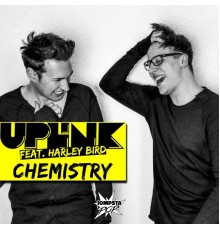 Uplink feat. Harley Bird - Chemistry