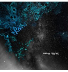 Urban Groove - Transmute