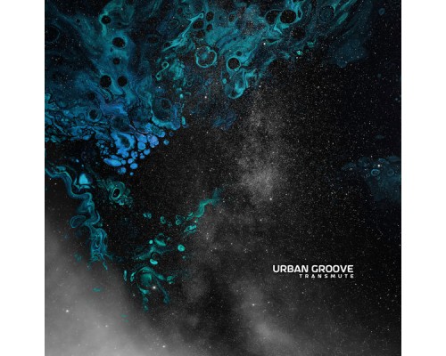 Urban Groove - Transmute