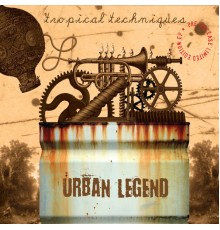 Urban Legend - Tropical Techniques