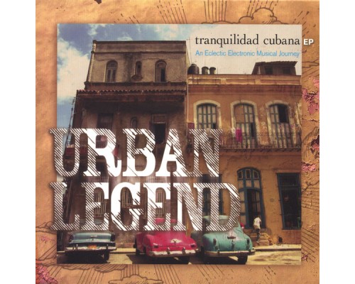 Urban Legend - Tranquilidad Cubana EP