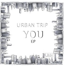 Urban Trip - You