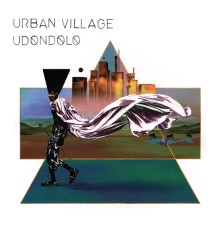 Urban Village - Udondolo