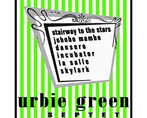 Urbie Green - Urbie Green Septet