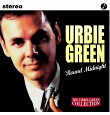 Urbie Green - 'Round Midnight