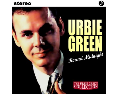 Urbie Green - 'Round Midnight