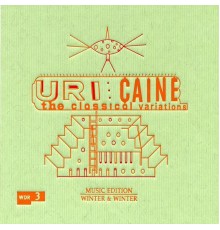 Uri Caine - The Classical Variations