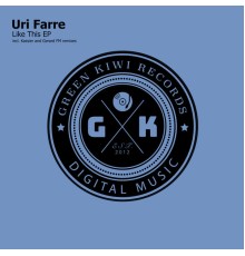 Uri Farre - Like This EP