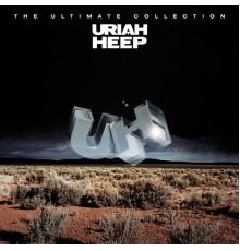 Uriah Heep - The Ultimate Collection