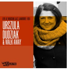 Urszula Dudziak & Walk Away - Live at Warsaw Jazz Jamboree 1991