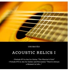 Urubatão - Acoustic Relics I