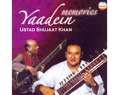 Ustad Shujaat Khan - Yaadein