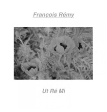 Ut Re Mi - François Rémy