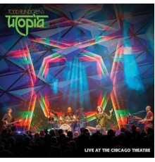 Utopia - Live at the Chicago Theatre (Live)