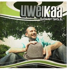 Uwe Kaa - Endlich Single