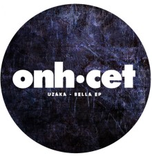 Uzaka - Bella EP (Original Mix)