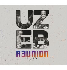 Uzeb - R3UNION LIVE (Live)