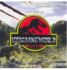 Uzii Gaang - Uziigaang World