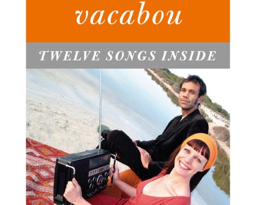 VACABOU - Twelve Songs Inside